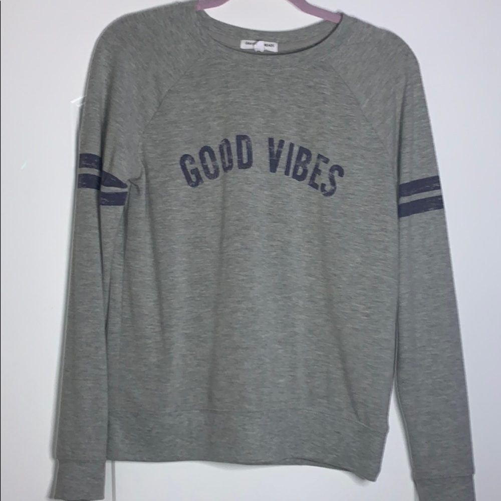 Light grey good vibes sweatshirt